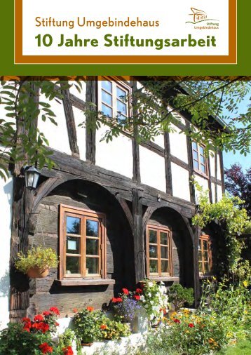 10 Jahre Umgebindehausstiftung