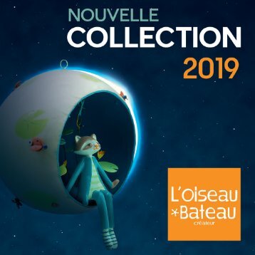 L'Oiseau Bateau - Collection 2019