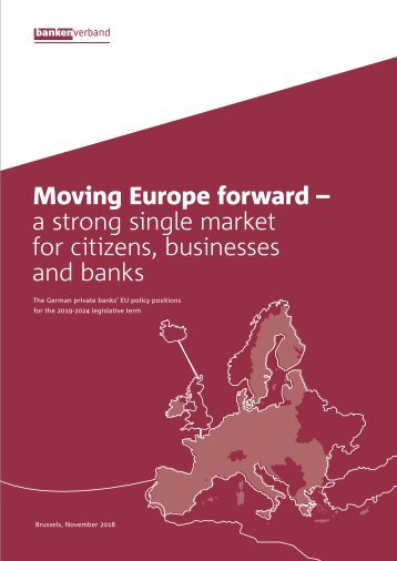 Moving Europe forward - a strong single market for citizens, businesses and banks