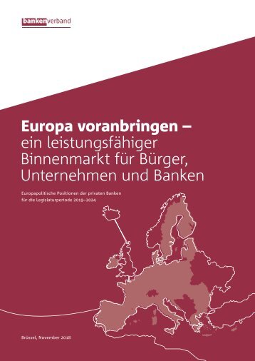Europa voranbringen - ein leistungsfähiger Binnenmarkt für Bürger, Unternehmen und Banken