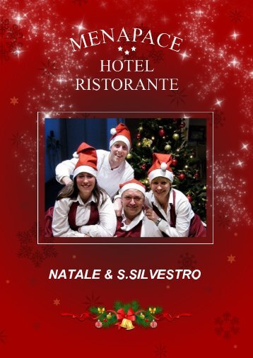 Hotel Ristorante Menapace Menu Natale & San Silvestro 2018 