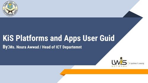 KiS Apps and Platforms User Guid