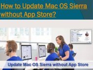 How to Update Mac OS Sierra without App Store