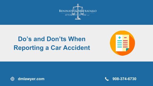 Do’s and Don’ts When Reporting a Car Accident