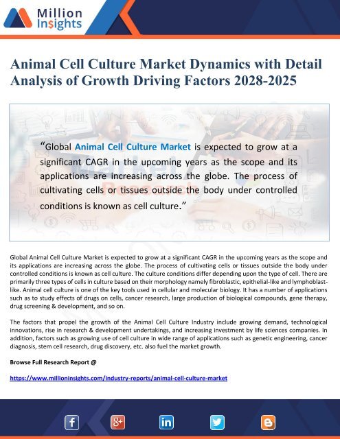 Animal Cell Culture Market Dynamics with Detail Analysis of Growth Driving Factors 2028-2025