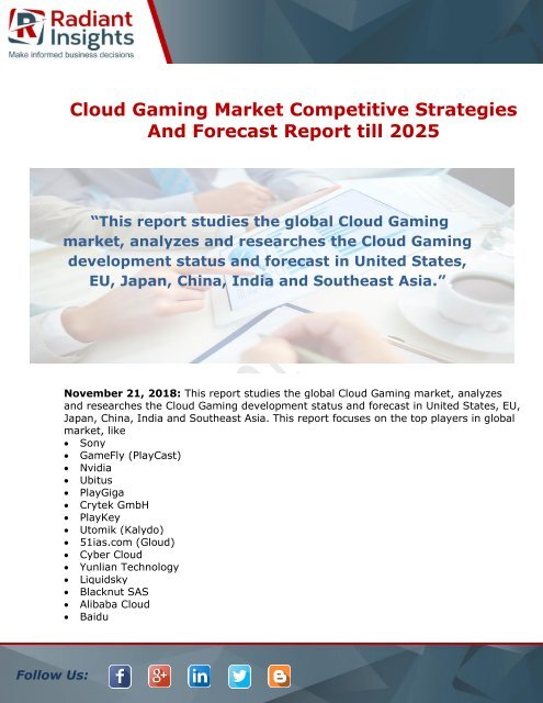Cloud Gaming Market Competition Landscape And Growth Opportunity till 2025