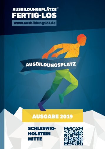 AUSBILDUNGSPLÄTZE - FERTIG - LOS | Schleswig-Holstein Mitte 2019
