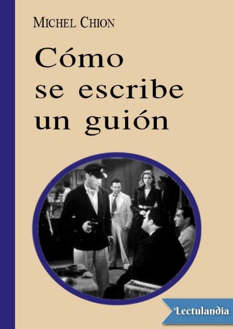 Como se escribe un guion - Michel Chion