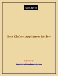 Best Kitchen Appliances Review
