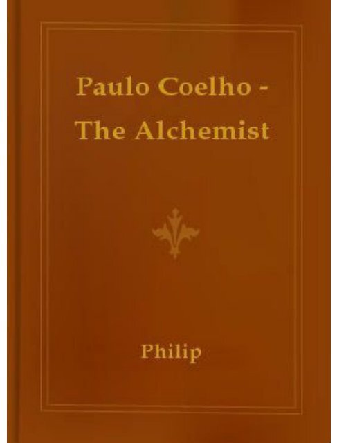 The Alchemist By Paulo Coelho