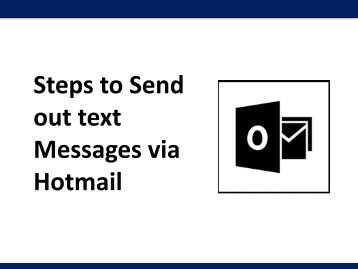 Steps to Send out text Messages via Hotmail