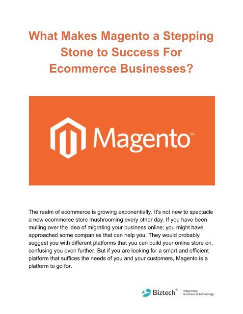 What Makes Magento a Stepping Stone to Success For Ecommerce Businesses?