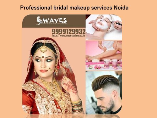 Professional bridal makeup services noida-converted