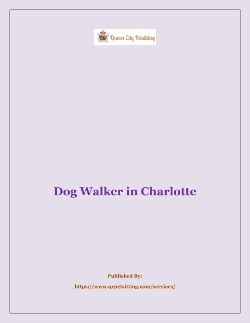 Dog Walker in Charlotte