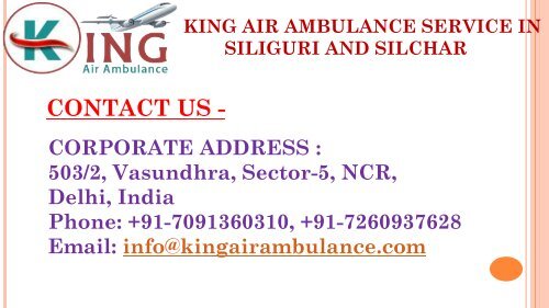 Take King Air Ambulance in Siliguri and Silchar with Giveaway Price Rate