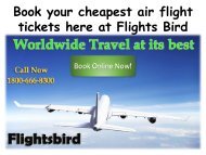 Book your cheapest air flight tickets here at Flights Bird