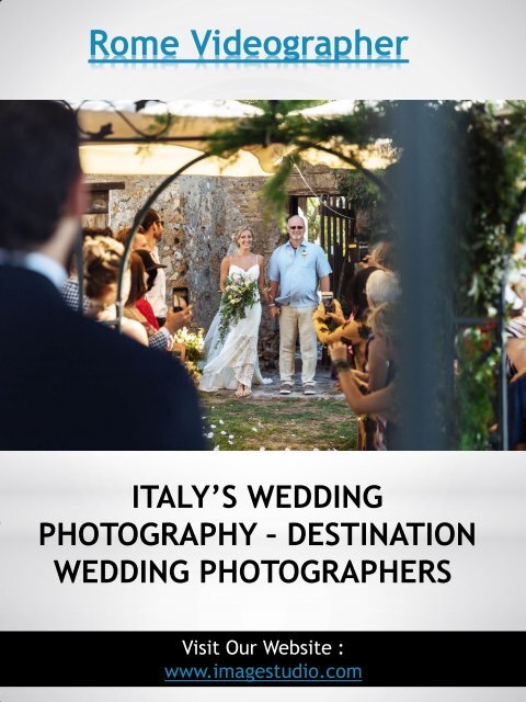 Destination Wedding Photographer Italy