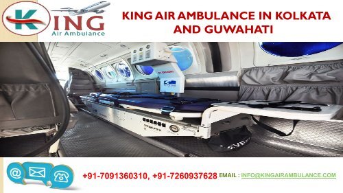 Hired Budget-Friendly and Matchless King Air Ambulance in Kolkata and Guwahati