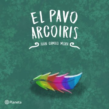 EL PAVO ARCOIRIS