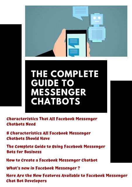 The Complete Guide to Messenger Chatbots