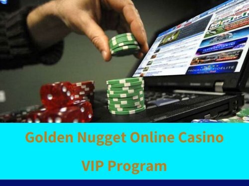 Golden Nugget Online Casino VIP Program