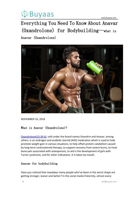 Everything You Need To Know About Anavar (Oxandrolone) for Bodybuilding--what is Anavar (Oxandrolone)