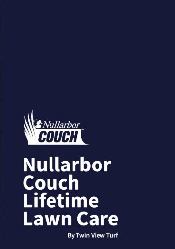 Nullarbor Couch Lifetime Lawn Care Guide