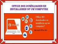 Office 365 downloaden en installeren op uw computer