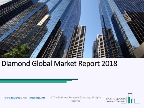 Diamond Gloval Market Report
