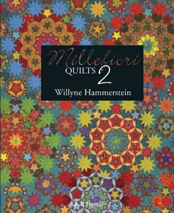 Millefiori Quilts