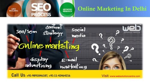 Firms Doing Search Engine Optimization in Delhi Ensure That Your Products Get the Visibility