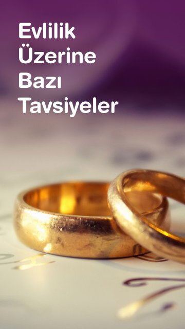 Evlilik Üzerine Bazi Tavsiyeler