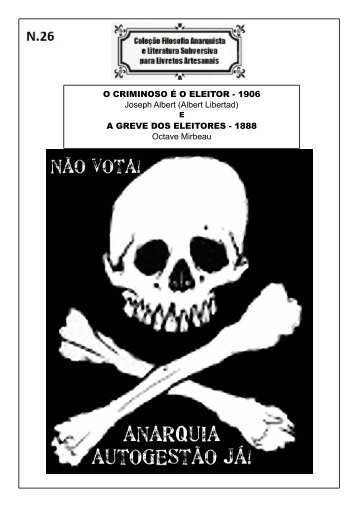 numero 26 - O CRIMINOSO É O ELEITOR e A GREVE DOS ELEITORES