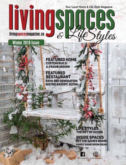 Winter 2018 Issue-LivingSpaces and Lifestyles Magazine