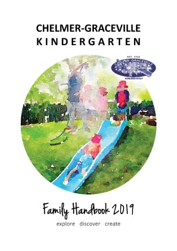 Chelmer-Graceville Kindergarten - Family Handbook 2019