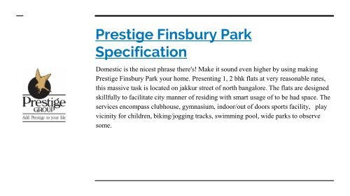 Prestige Finsbury park at www.prestigefinsburypark.gen.in