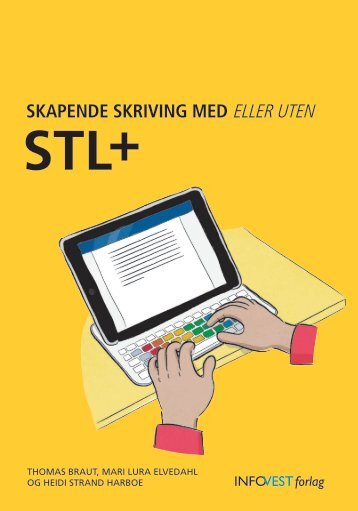 STL+ skapene skriving med eller uten STL+