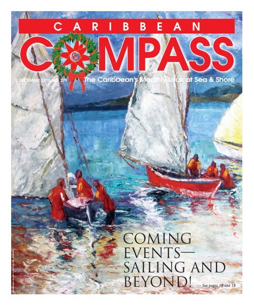 Caribbean Compass Yachting Magazine - December 2018