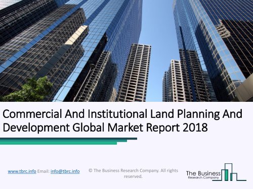 Commercial And Institutional Land Planning And Development Global Market Report