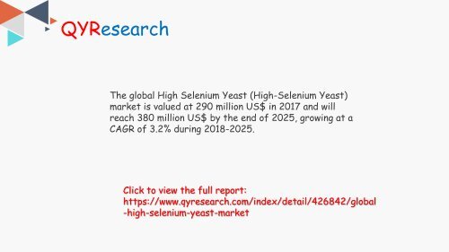 Global High Selenium Yeast market will reach 380 million US$ by the end of 2025