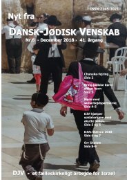Nyt Fra Dansk-Jødisk Venskab – Nr. 6 – December 2018 – 41. årgang
