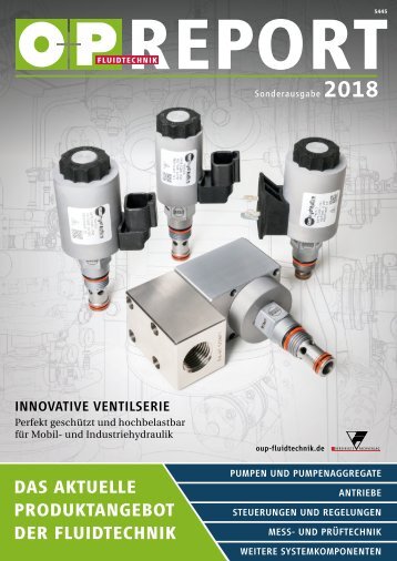 O+P Fluidtechnik REPORT 2018