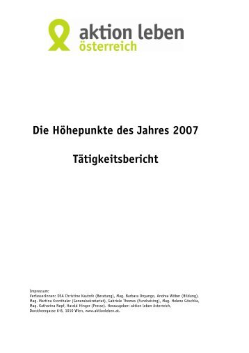 Die Höhepunkte des Jahres 2007 Tätigkeitsbericht - Aktion Leben