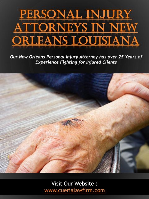 Personal Injury Attorneys In New Orleans Louisiana