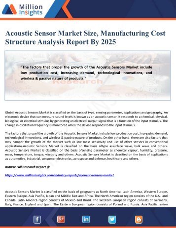 Acoustic Sensor Market Size, Manufacturing Cost Structure Analysis Report By 2025