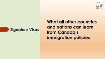 What all other countries and nations can learn from Canada’s immigration policies