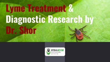 Lyme Treatment & Diagnostic Research by Dr. Shor 