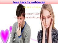 Love back by vashikaran