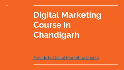Digital Marketing Course In Chandigarh