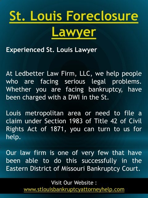 Foreclosure Lawyer Near St. Louis , Mo